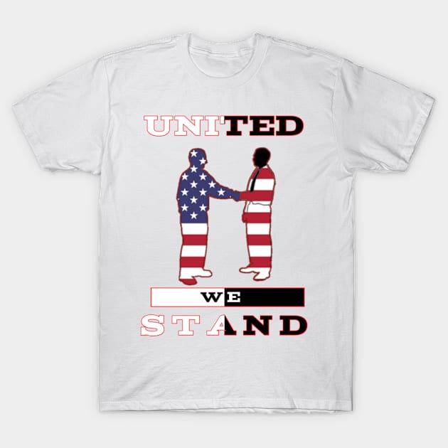 United We Stand 1 T-Shirt by WritePowerInc5150